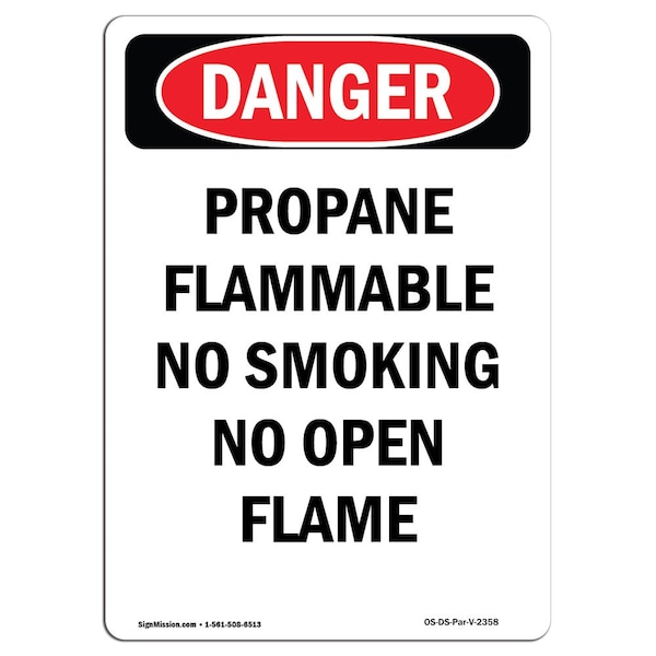 Safety Sign, OSHA Danger, 24" Height, Aluminum, Propane Flammable No Smoking No, Portrait
